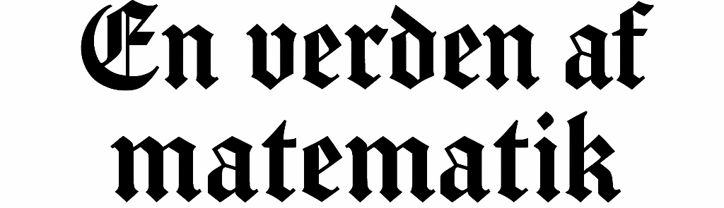 En Verden af Matematik
